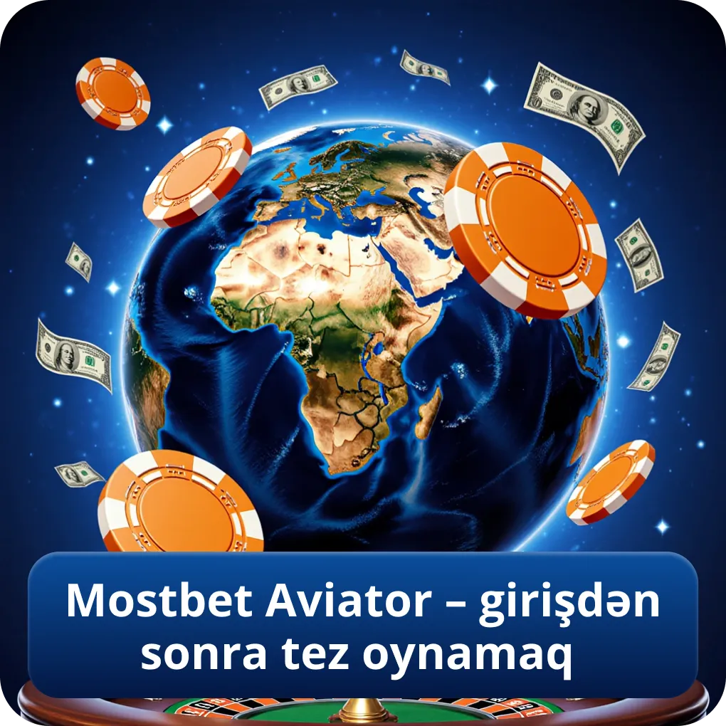 Mostbet aviator – girişdən sonra tez oynamaq
