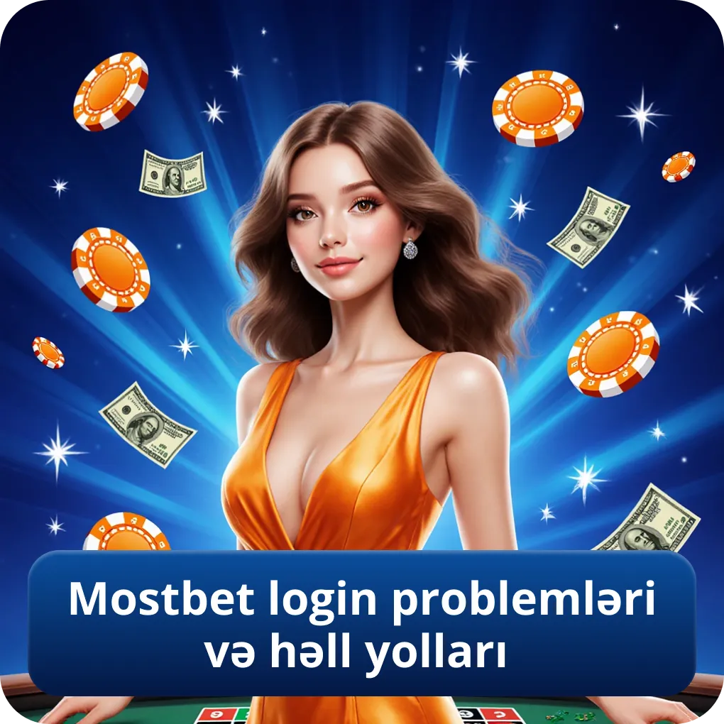 Mostbet login problemləri və həll yolları